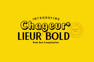 Chageur Lieur Bold Duo: A Versatile Display Font for Editorial Design