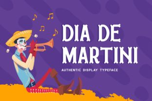Dia De Martini: A Font That Brings Playfulness to Branding