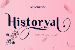 Historyal: A Serif Font That Elevates Brand Identity